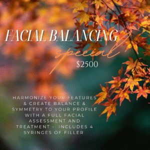 Facial Balancing- Fall Special